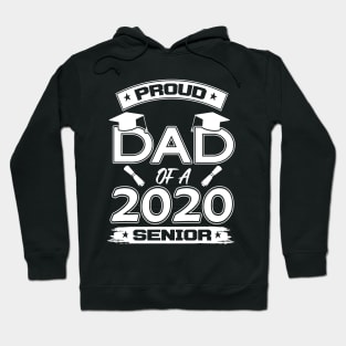 Proud dad of a 2020 senior Hoodie